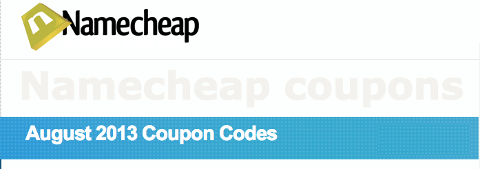 Namecheap Coupon Codes - August 2013